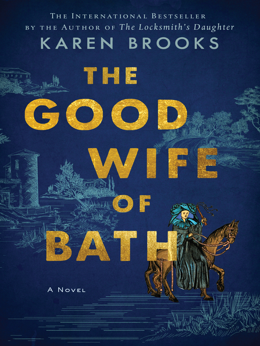 Title details for The Good Wife of Bath by Karen Brooks - Available